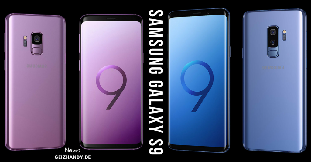 Samsung Galaxy S9 Samsung Galaxy S9+